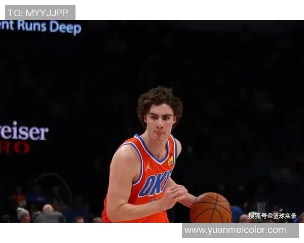 约什吉迪：年轻天才如何在NBA舞台上崭露头角与未来展望