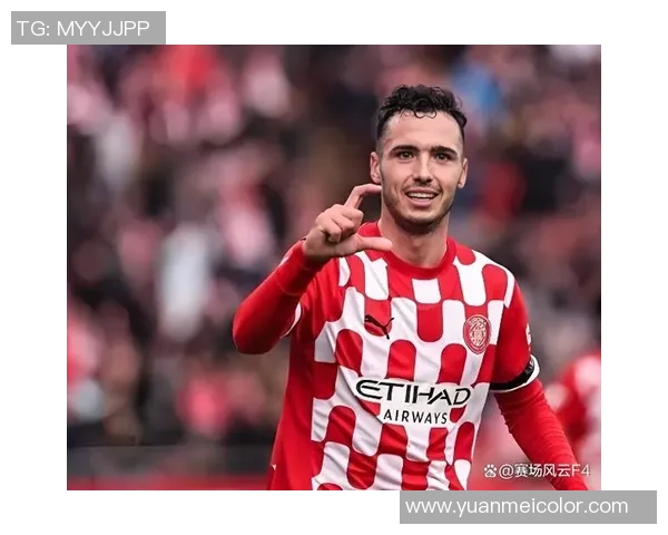 赫罗纳主场迎战皇家社会双方争夺西甲积分榜关键战役